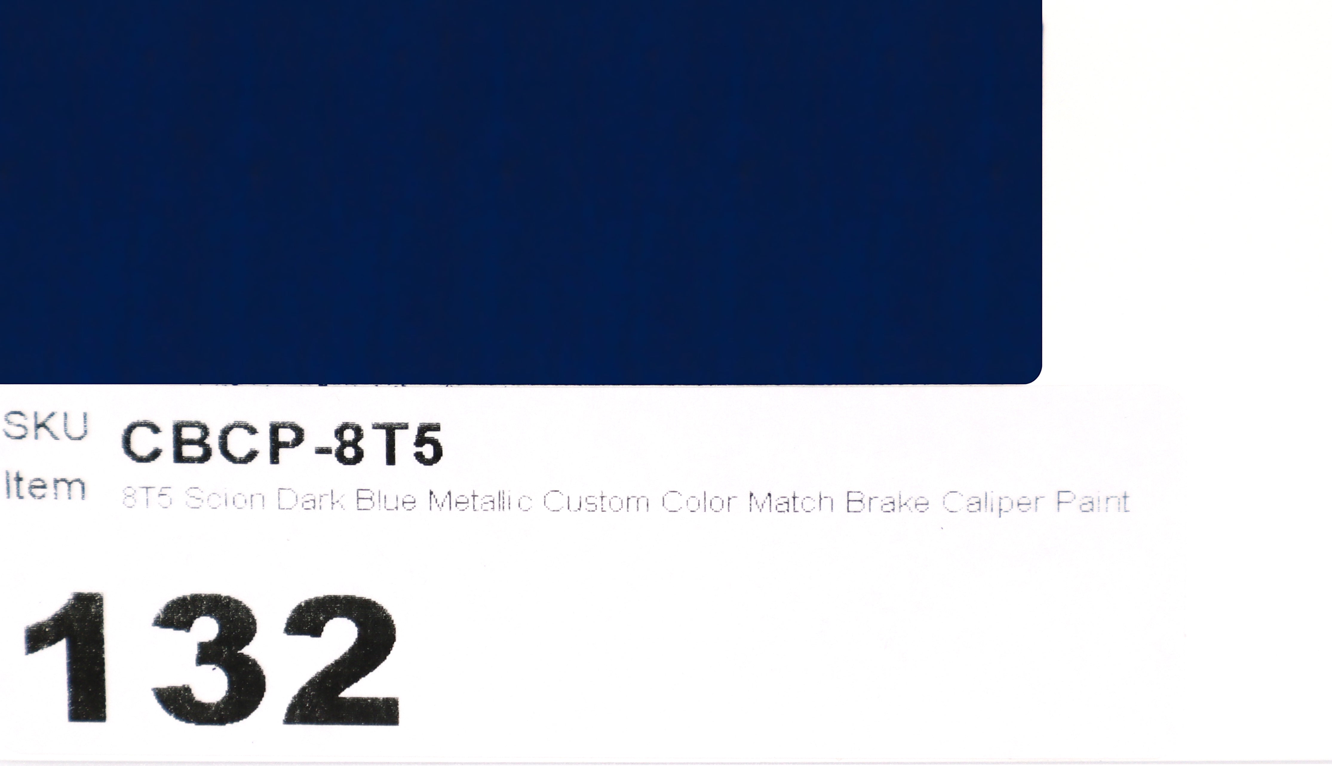 8T5 Scion Dark Blue Metallic Custom Color Match Brake Caliper Paint