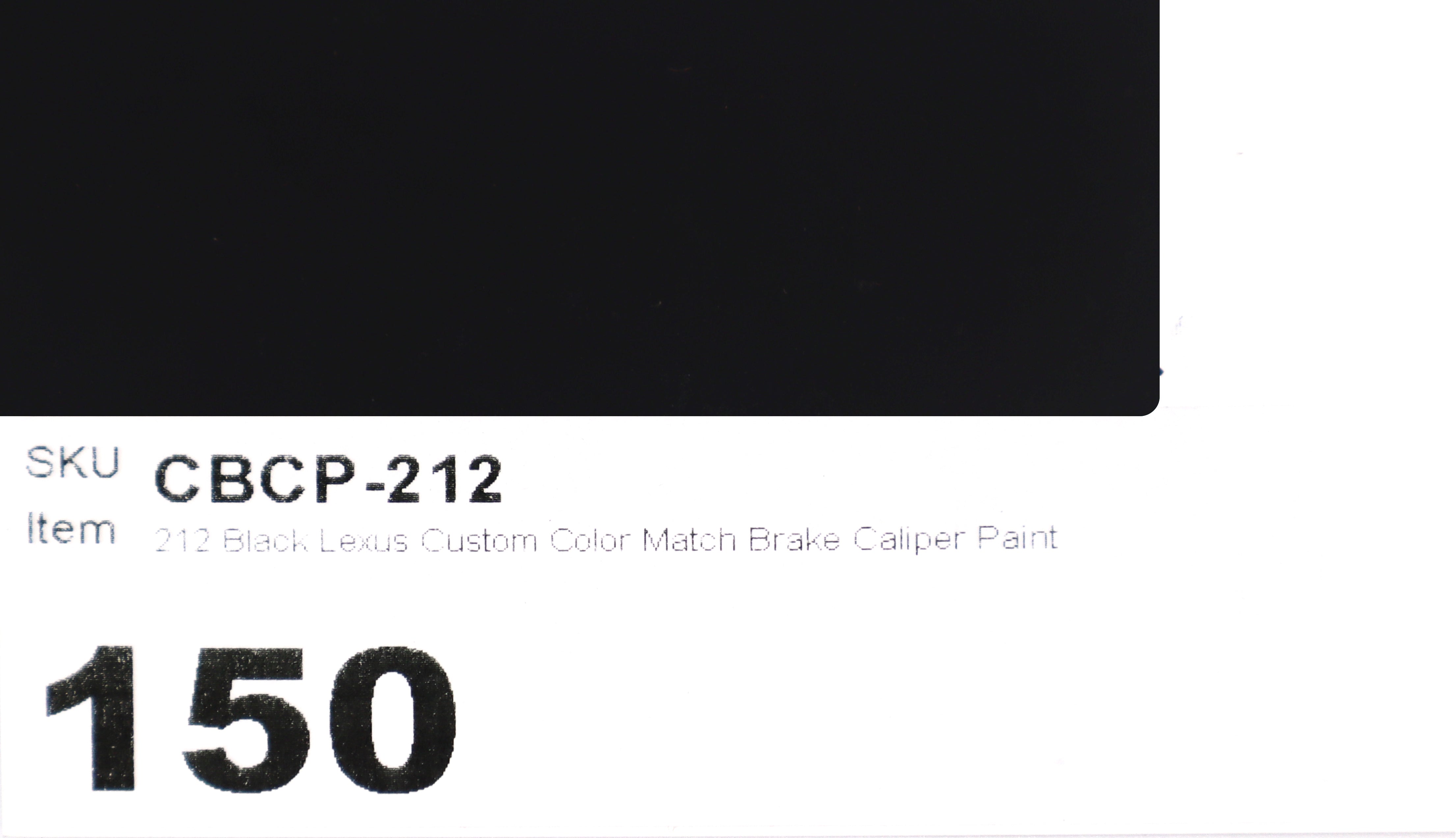 212 Black Lexus Custom Color Match Brake Caliper Paint