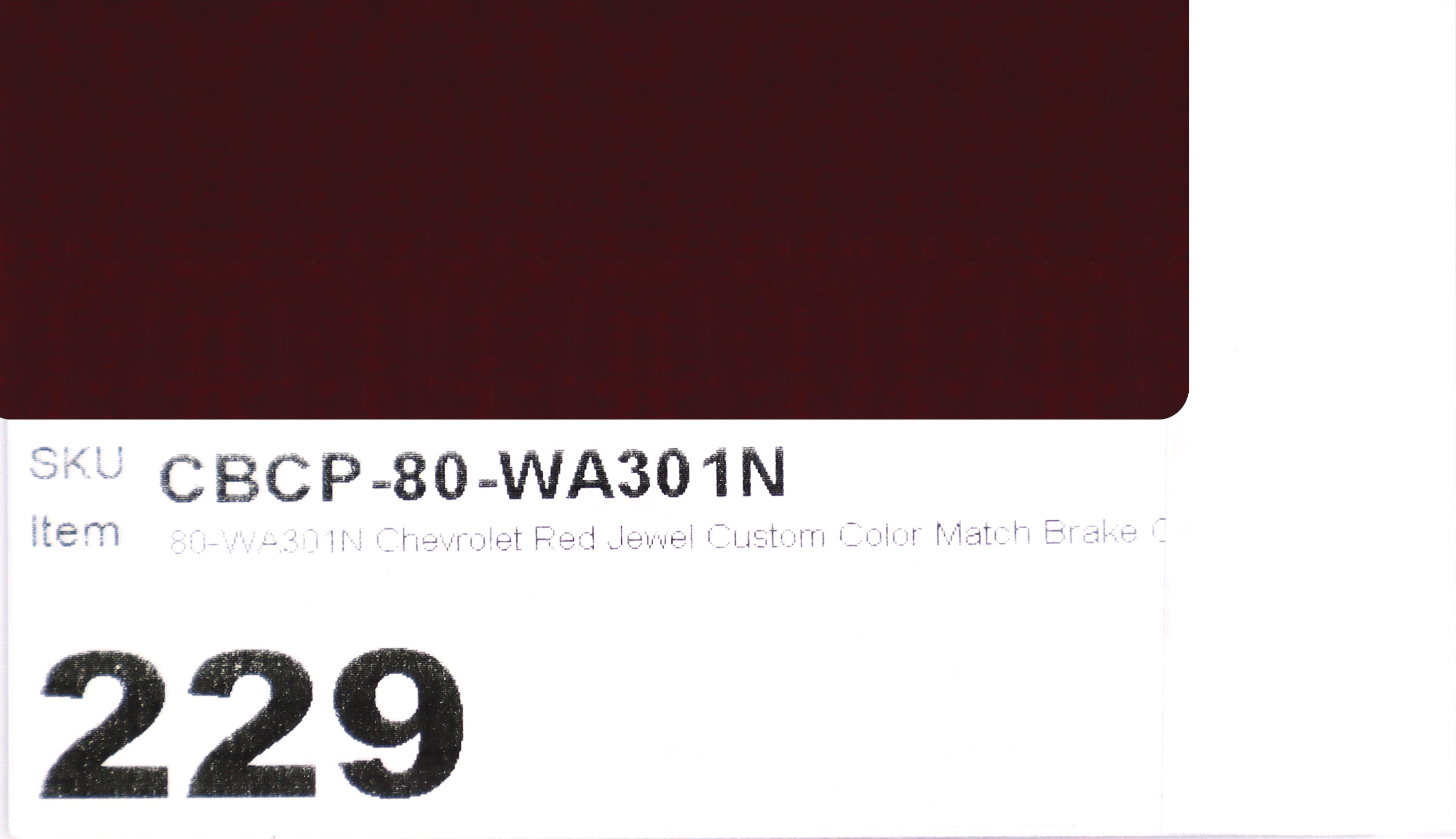 80-WA301N Chevrolet Red Jewel Custom Color Match Brake Caliper Paint