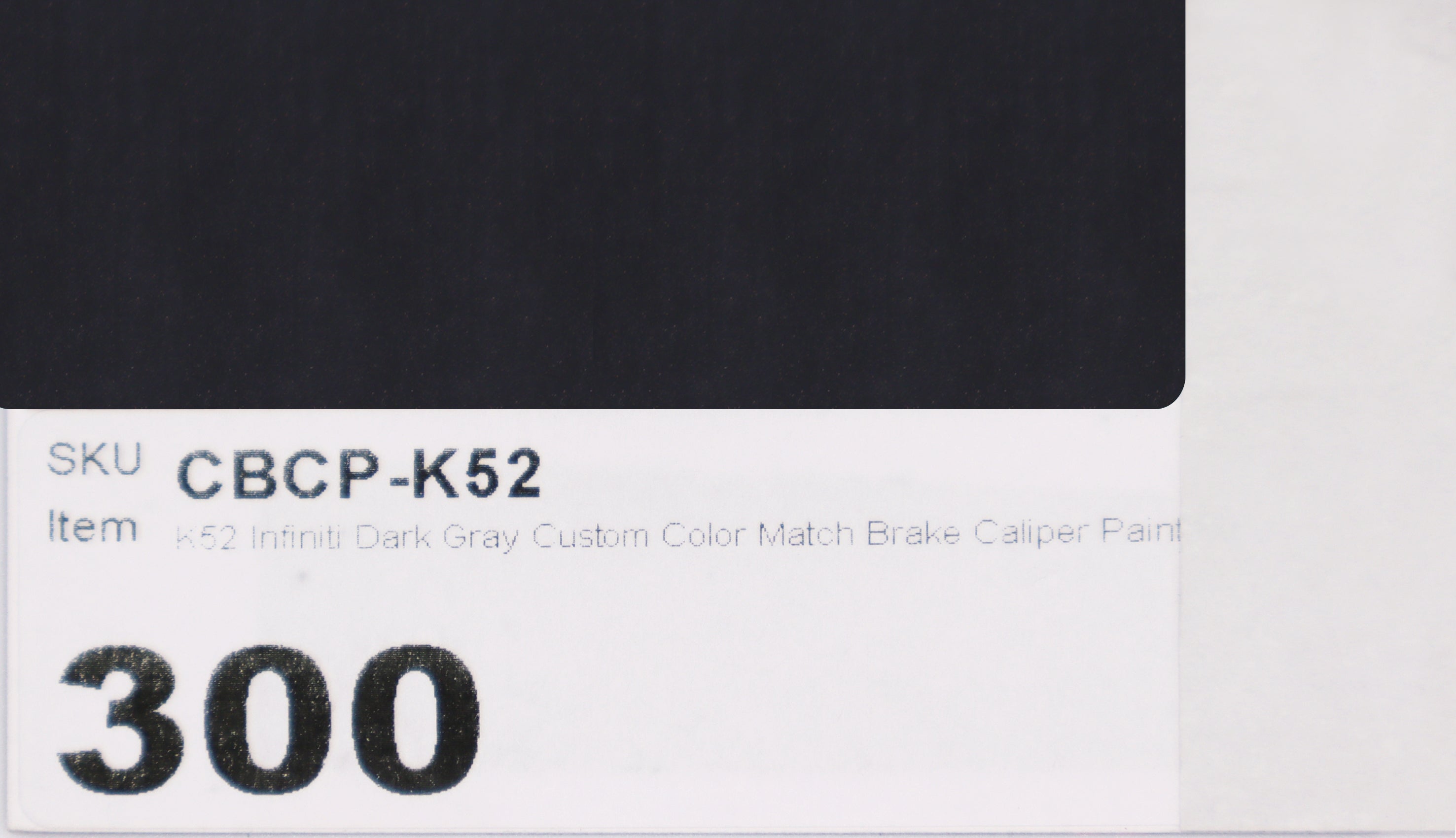 K52 Infiniti Dark Gray Custom Color Match Brake Caliper Paint Kit