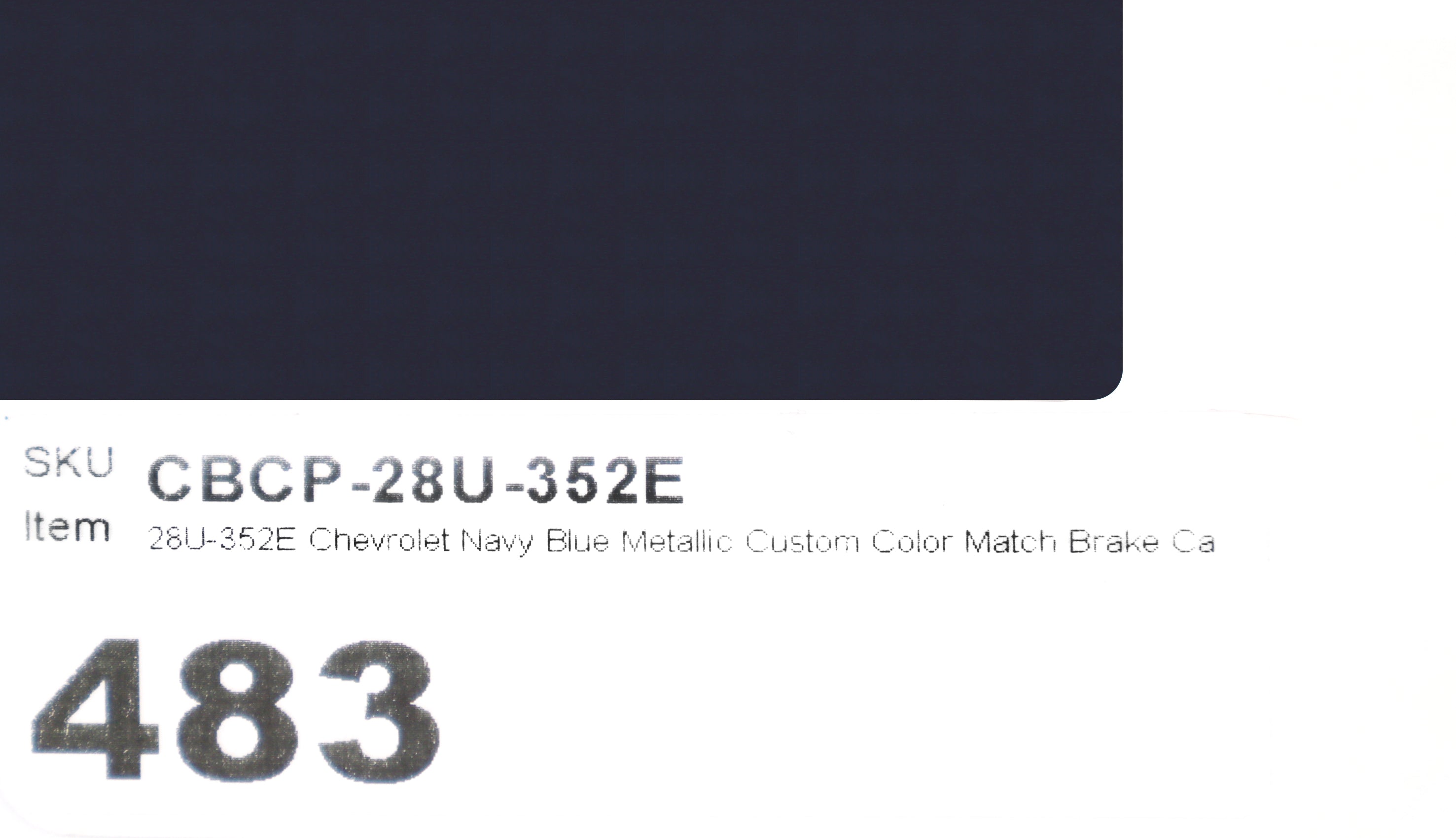 28U-352E Chevrolet Navy Blue Metallic Custom Color Match Brake Caliper Paint Kit