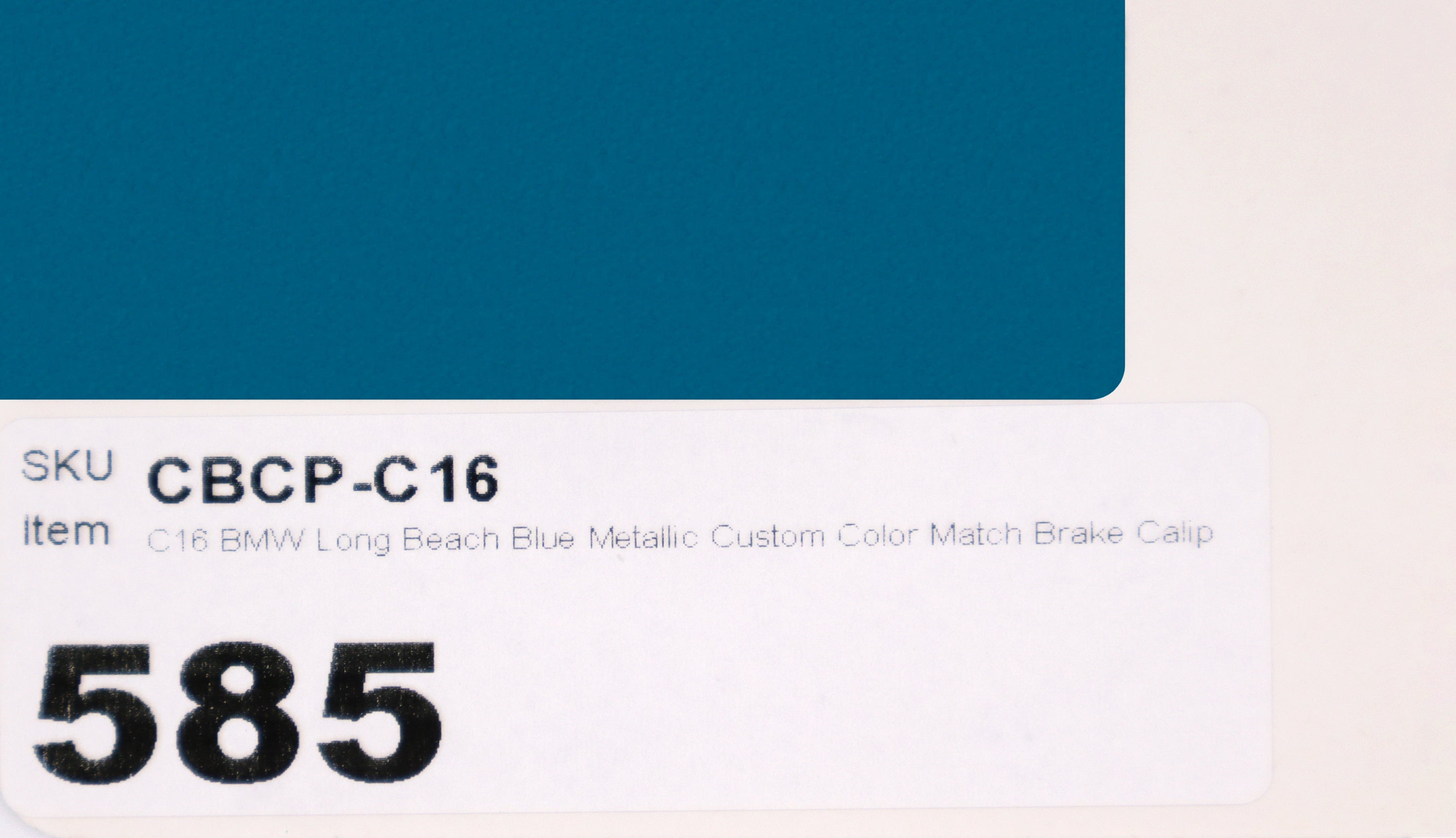 C16 BMW Long Beach Blue Metallic Custom Color Match Brake Caliper Paint