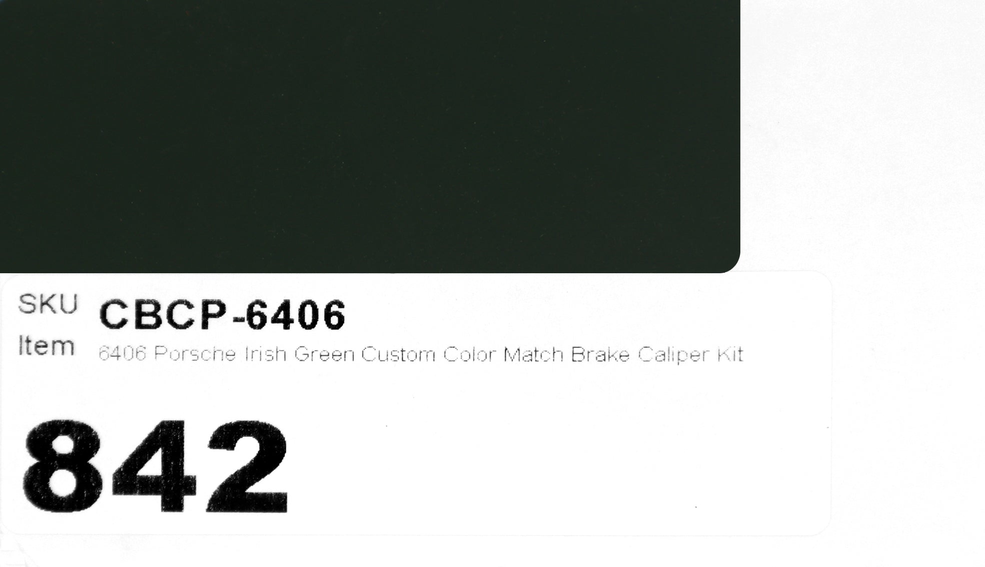6406 Porsche Irish Green Custom Color Match Brake Caliper Paint