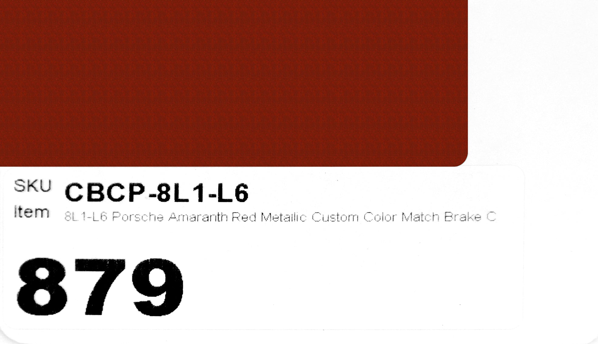 8L1-L6 Porsche Amaranth Red Metallic Custom Color Match Brake Caliper Paint